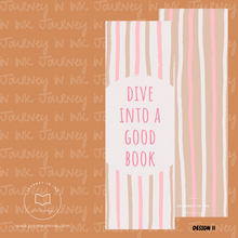 Load image into Gallery viewer, Dive Into a Good Book Bookmark