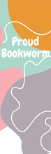 Load image into Gallery viewer, Proud Bookworm Bookmark