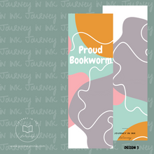 Load image into Gallery viewer, Proud Bookworm Bookmark