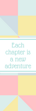 Load image into Gallery viewer, Each Chapter is a New Adventure Bookmark