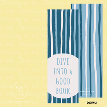 Load image into Gallery viewer, Dive Into a Good Book Bookmark